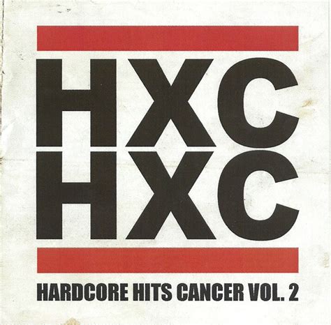 hardcore hits cancer|HxC HxC (Hardcore Hits Cancer) .